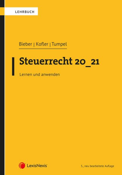 Steuerrecht 20_21: Lernen und verstehen (Lehrbuch) Law