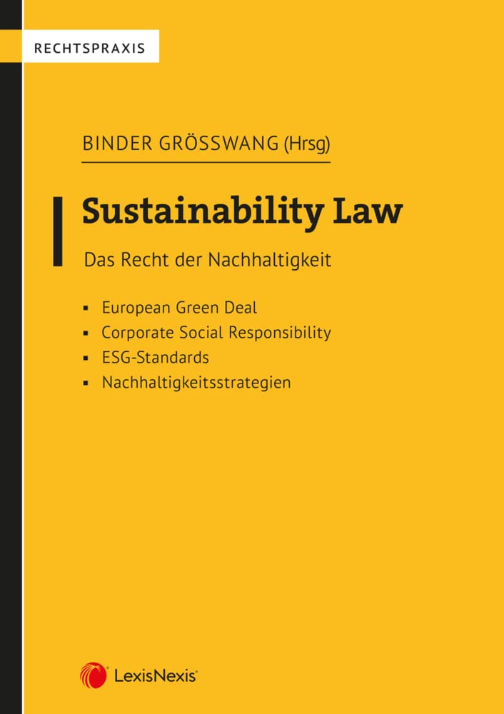 Sustainability Law: Das Recht der Nachhaltigkeit (Rechtspraxis) Law