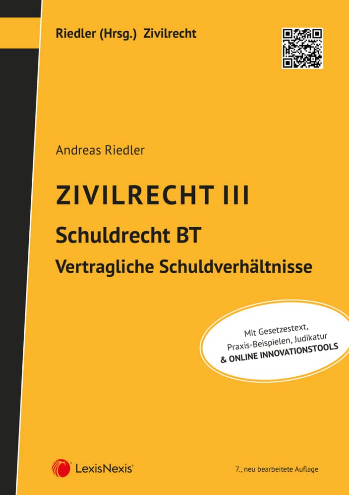 Zivilrecht III - Schuldrecht Besonderer Teil - Vertragliche Schuldverhältnisse (Lehrbuch) Law