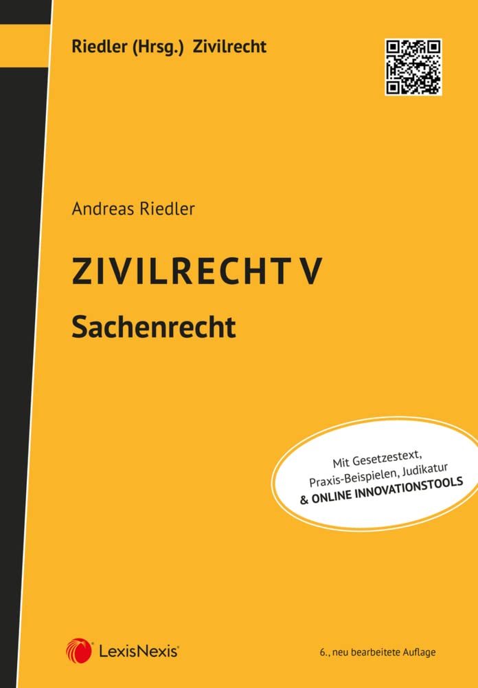Zivilrecht V - Sachenrecht (Lehrbuch) Law