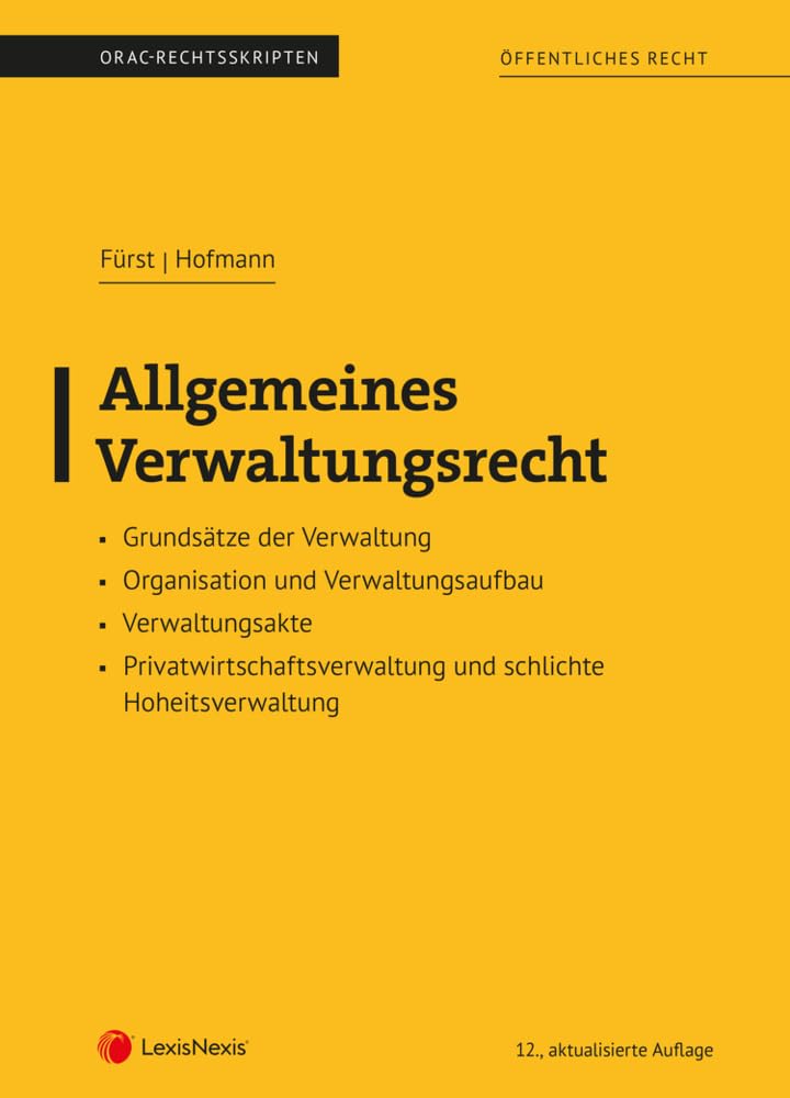 Allgemeines Verwaltungsrecht (Skriptum) (Skripten) Law
