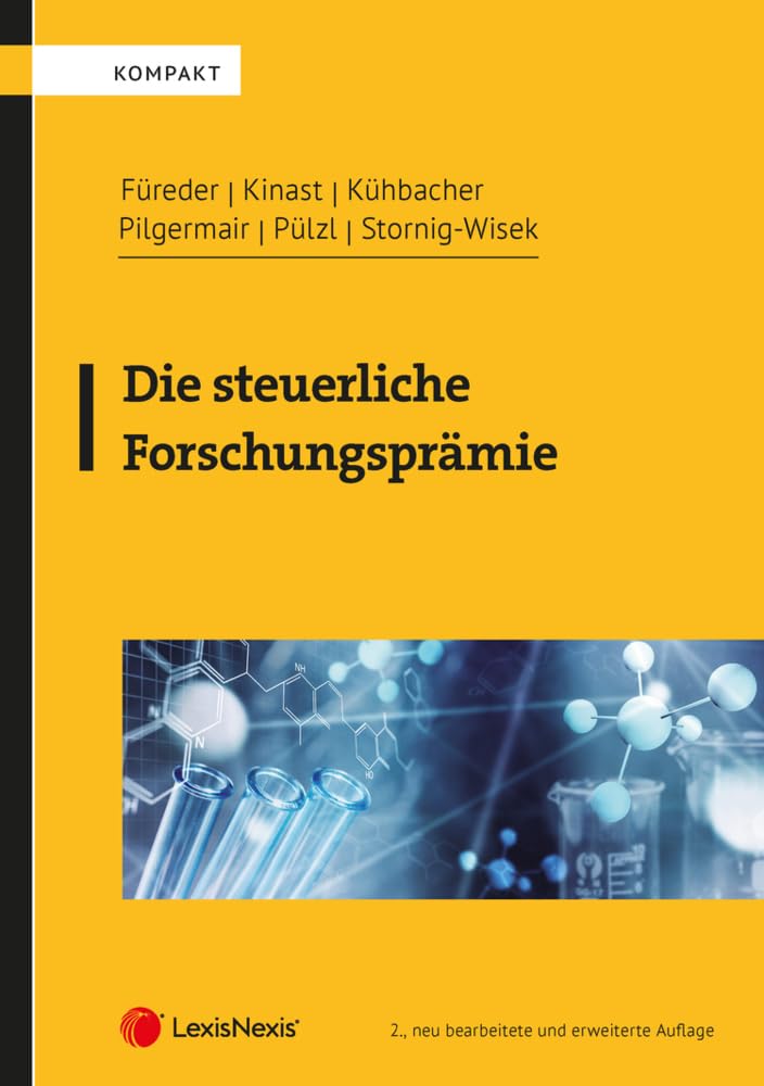 Die steuerliche Forschungsprämie (Fachbuch) Law