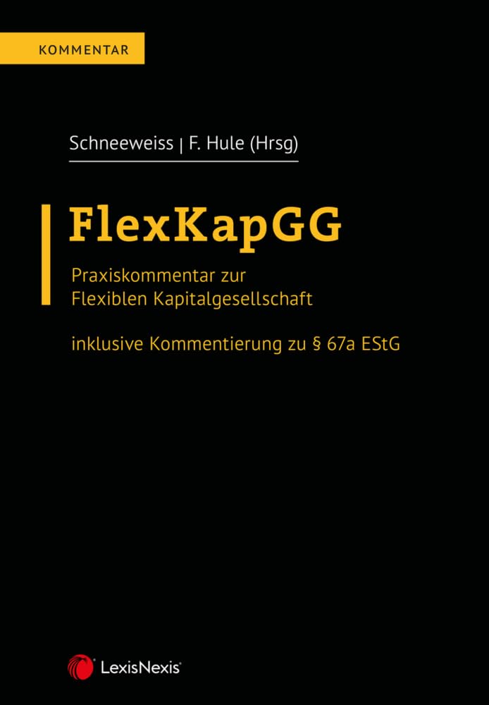 FlexKapGG: Praxiskommentar zur Flexiblen Kapitalgesellschaft Law