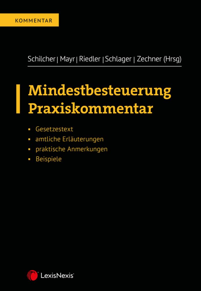 Mindestbesteuerung: Praxiskommentar zum Mindestbesteuerungsgesetz (MinBestG) Law