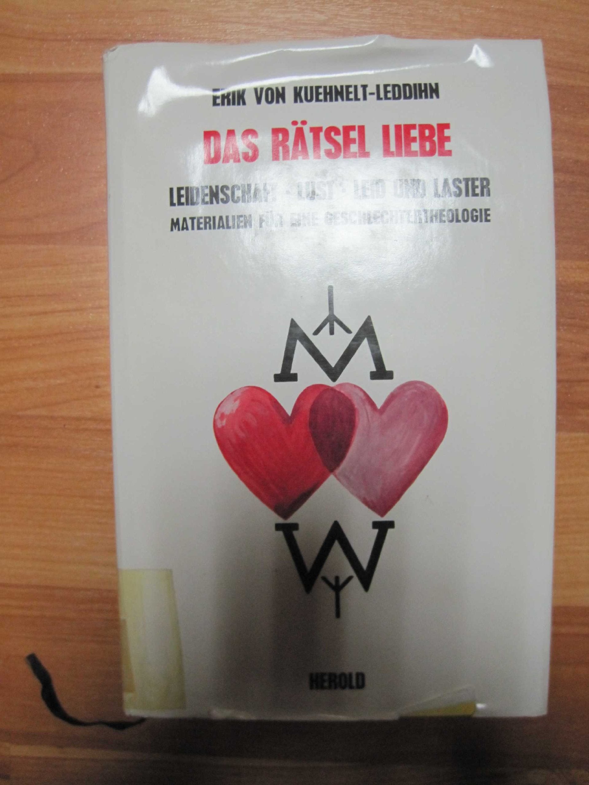 Das Rätsel Liebe. Leidenschaft - Lust - Leid und Laster. Materialien für eine Geschlechtertheologie. Books