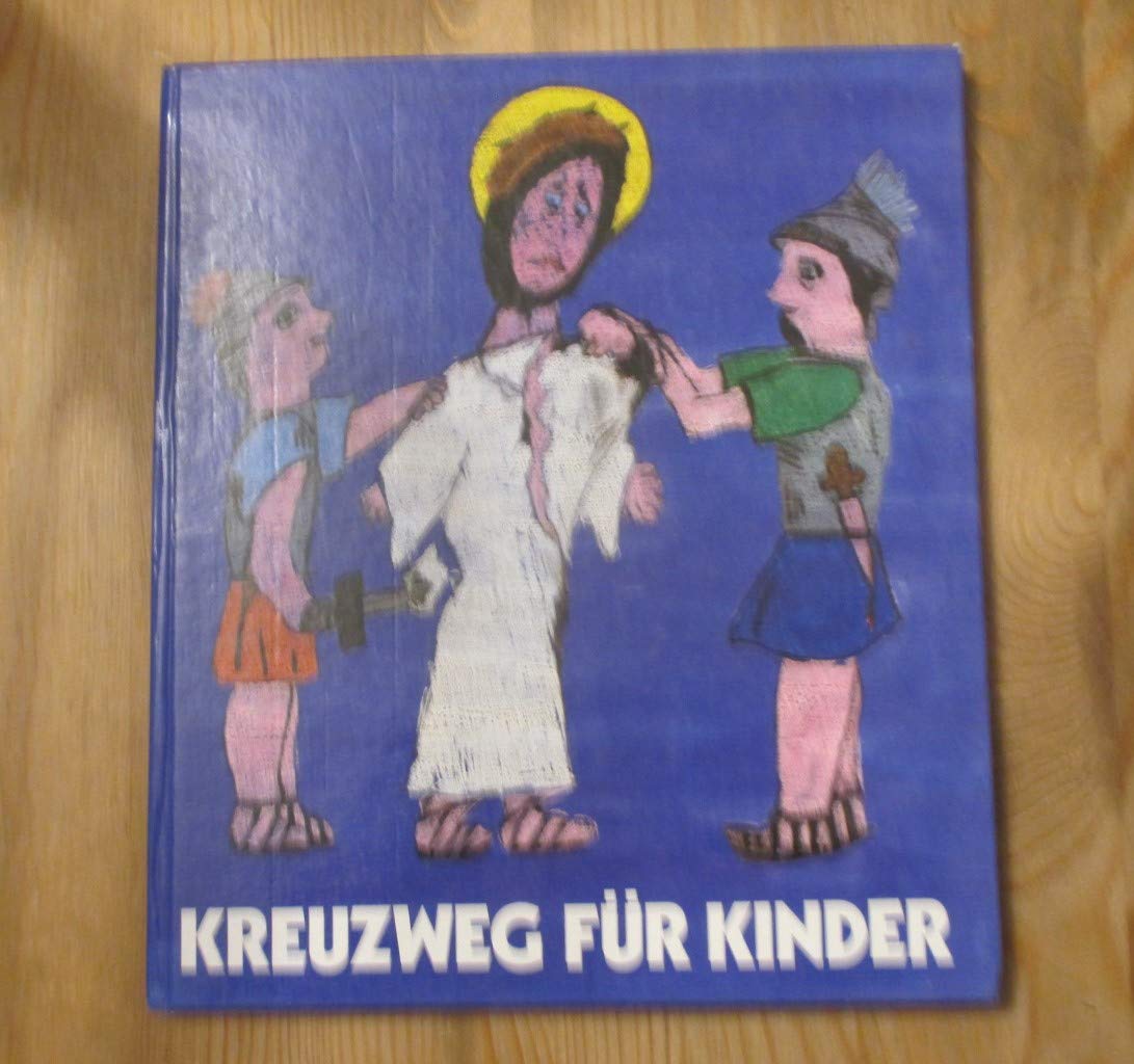 Kreuzweg für Kinder. Books