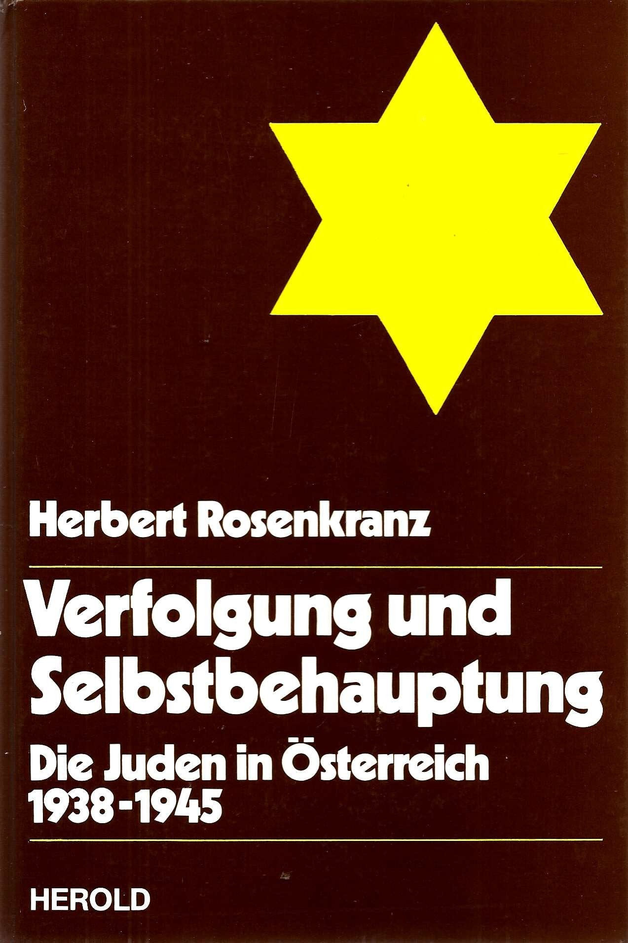 Verfolgung und Selbstbehauptung.. Die Juden in Österreich 1938-1945 Books