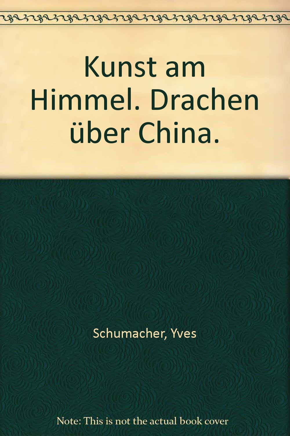 Kunst am Himmel. Drachen über China Professional & Reference Books