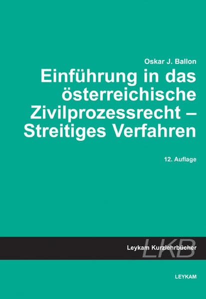 Einführung in das österreichische Zivilprozessrecht - Streitiges Verfahren Law