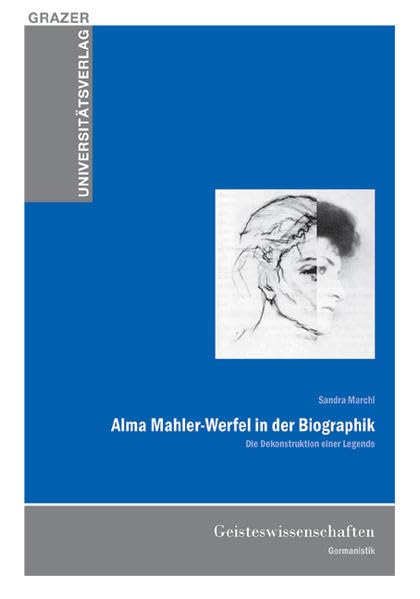 Alma Mahler-Werfel in der Biographik Contemporary literature