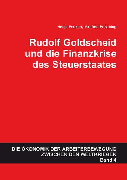 Rudolf Goldscheid und die Finanzkrise des Steuerstaates Law