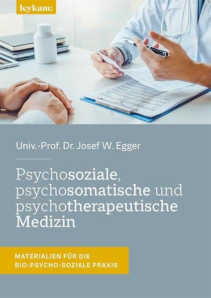 Psychosoziale, psychosomatische und psychotherapeutische Medizin Medicine