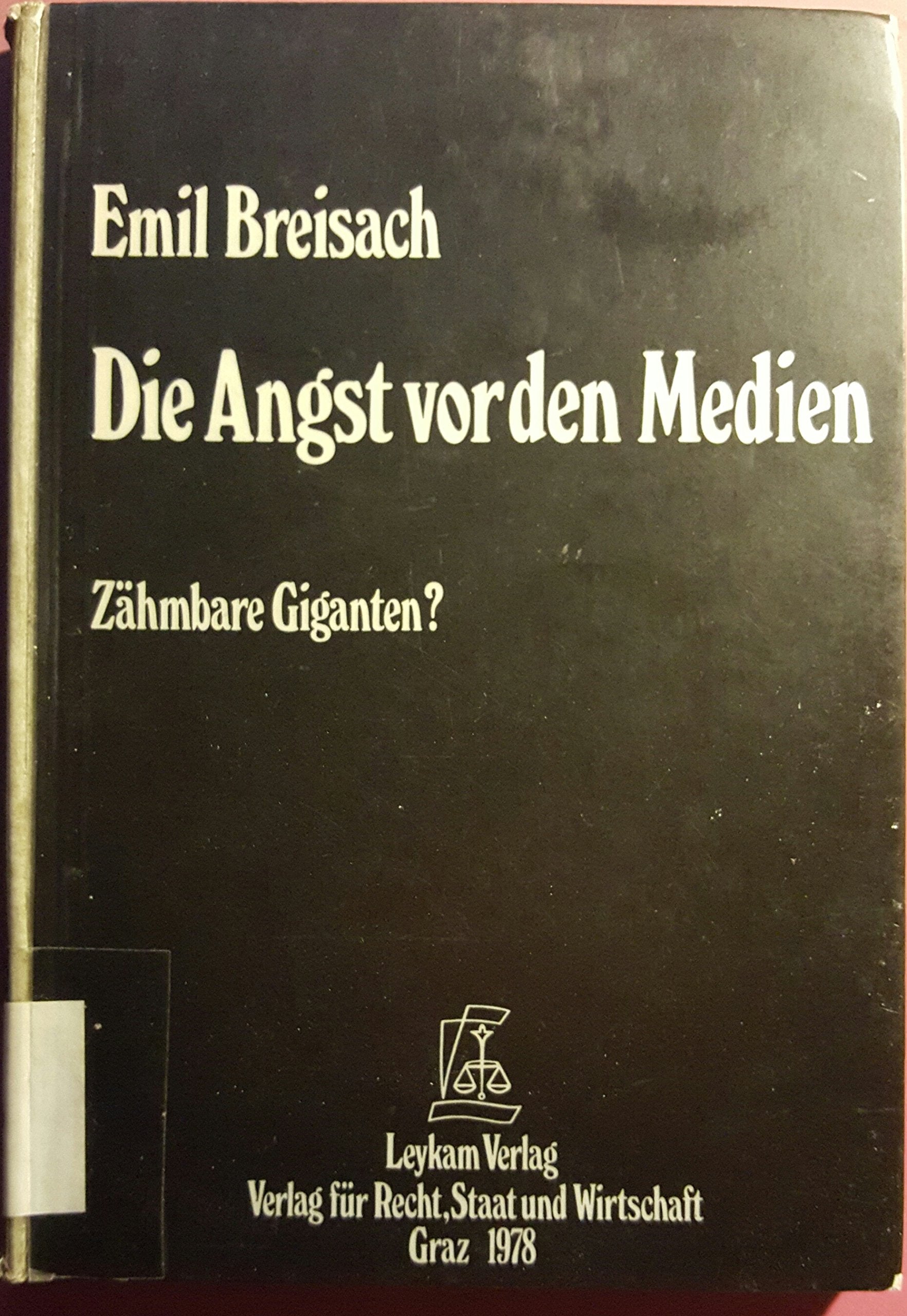 Die Angst vor den Medien - zähmbare Giganten ?. book