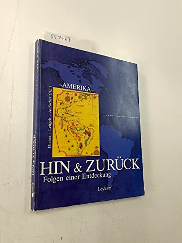 Hin & zurück: Amerika - Folgen einer Entdeckung Politics & History