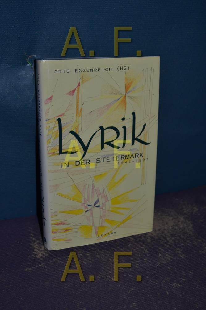 Lyrik in der Steiermark 1947-1997 Poetry