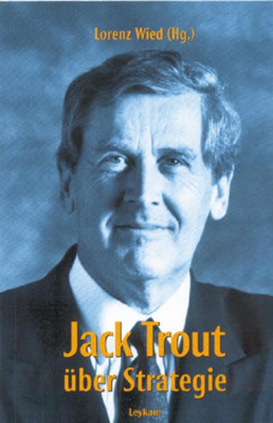 Product Image: Jack Trout über Strategie