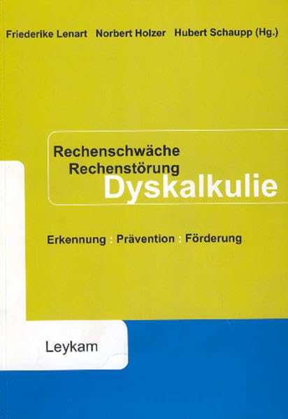 Rechenschwäche - Rechenstörung - Dyskalkulie: Erkennung - Prävention - Förderung Education & Training
