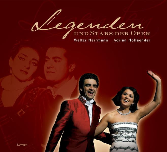 Legenden und Stars der Oper: Von Gigli über Callas und Domingo bis Netrebko Pop culture