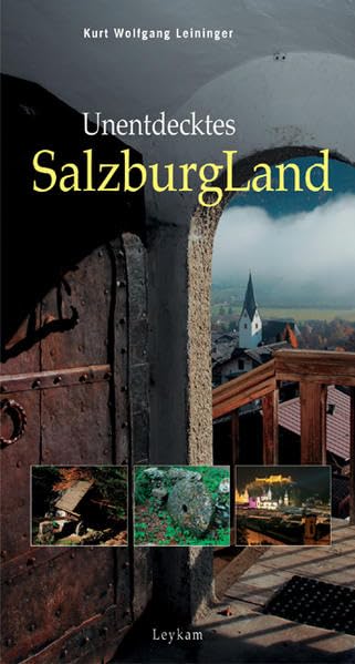 Unentdecktes Salzburger Land Leisure, Home & Garden Books