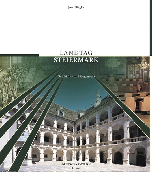 Landtag Steiermark: Geschichte und Gegenwart Politics & History