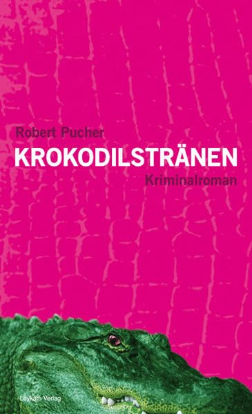 Krokodilstränen: Kriminalroman Contemporary literature