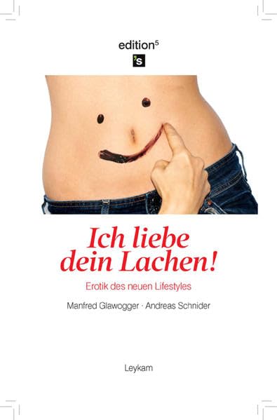 Ich liebe dein Lachen: Erotik des neuen Lifestyles Calendars