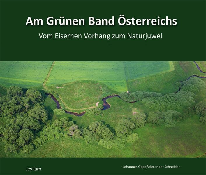 Am Grünen Band Österreichs Leisure, Home & Garden