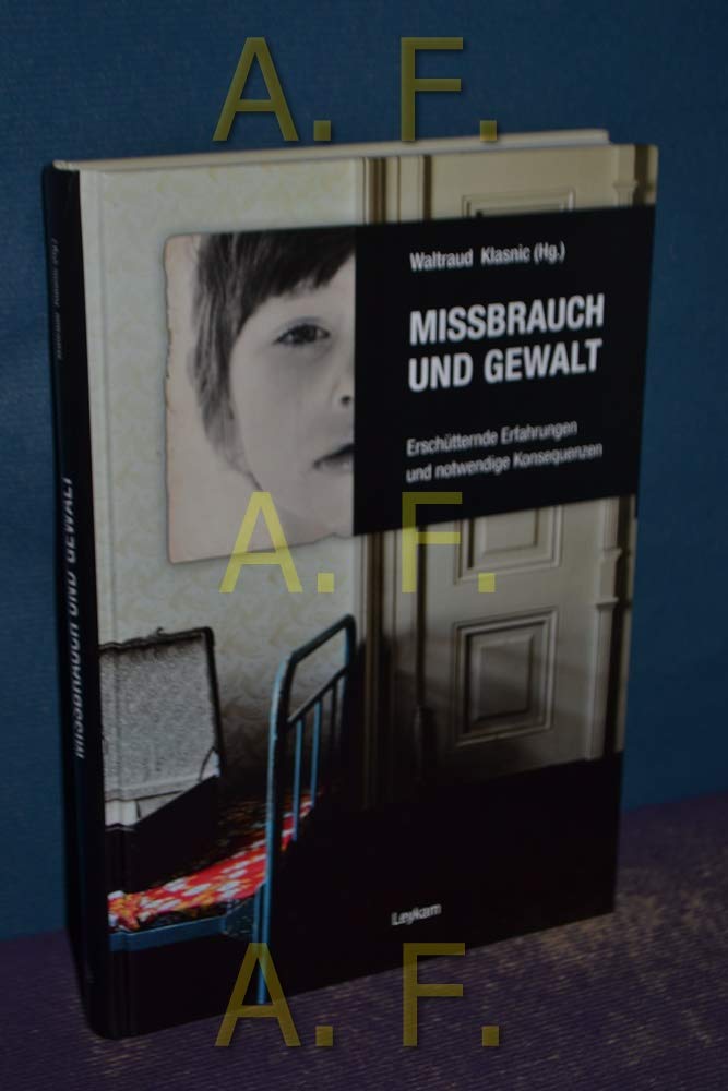 Missbrauch und Gewalt Politics & History