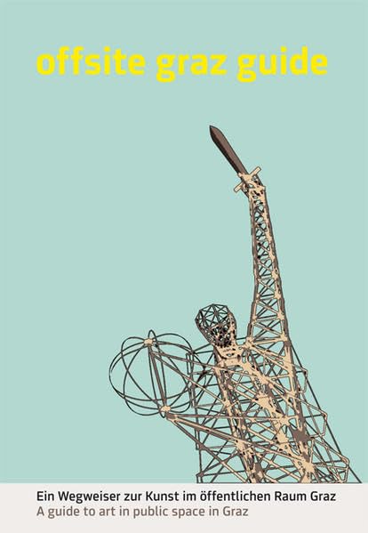 offsite graz guide Film, Art & Culture