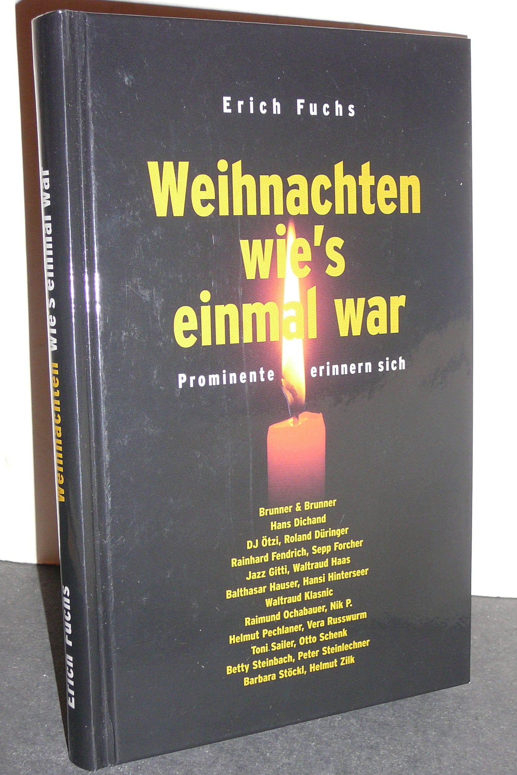 Weihnachten wie's einmal war. Prominente erinnern sich Essays & Short Stories