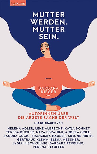Mutter werden. Mutter sein. Social Sciences
