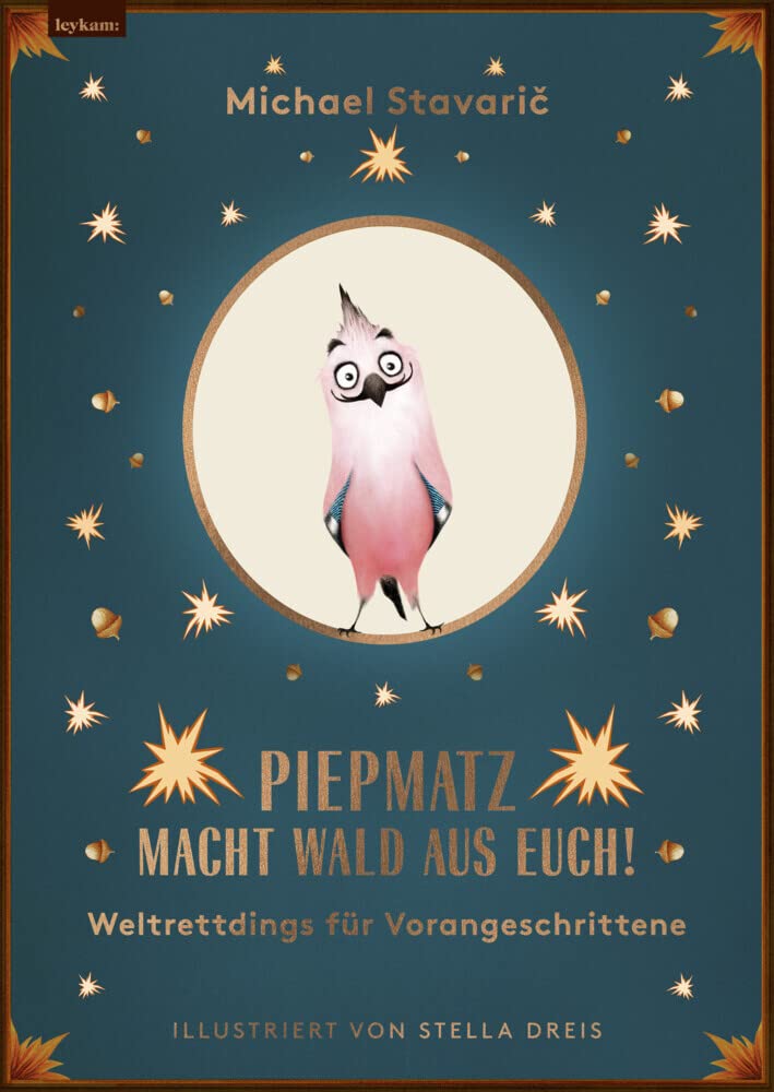 Piepmatz macht Wald aus euch Contemporary literature Books