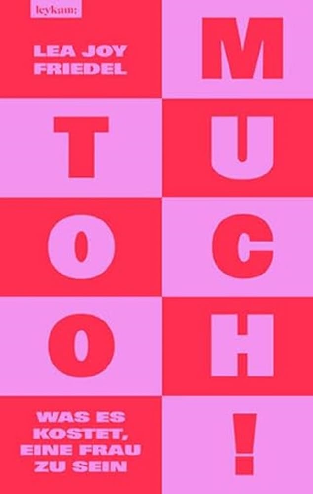 Too Much! Was es kostet, eine Frau zu sein Books