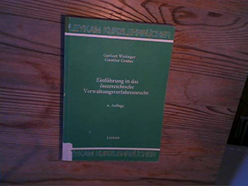 Einführung in das österreichische Verwaltungsverfahrensrecht Law