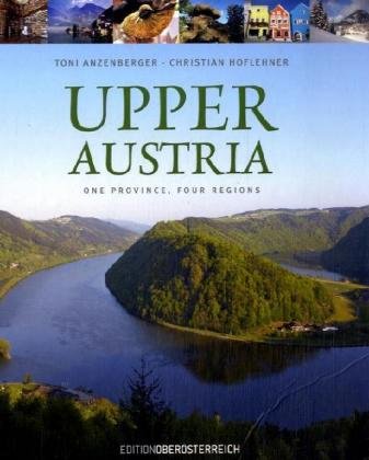 Upper Austria (englisch): One Province, Four Regions book