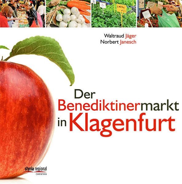 Der Benediktinermarkt in Klagenfurt Leisure, Home & Garden