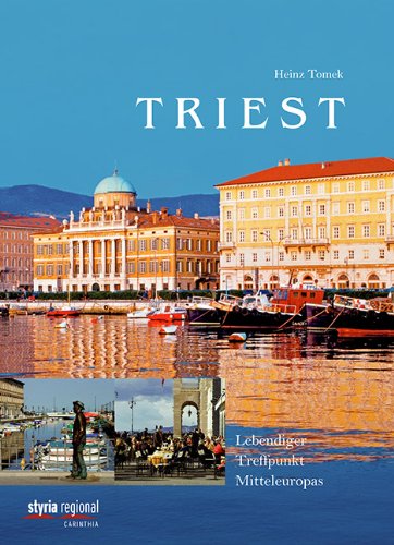 Product Image: Triest: Lebendiger Treffpunkt Mitteleuropas