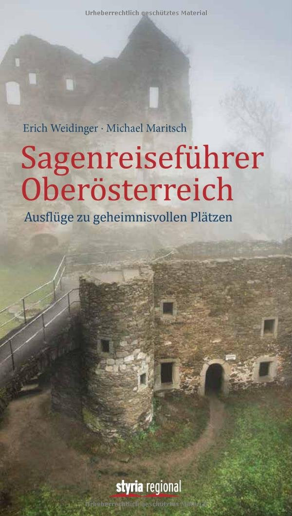 Sagenreiseführer Oberösterreich Leisure, Home & Garden