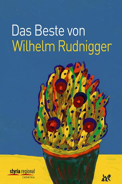 Das Beste von Wilhelm Rudnigger Contemporary literature Books