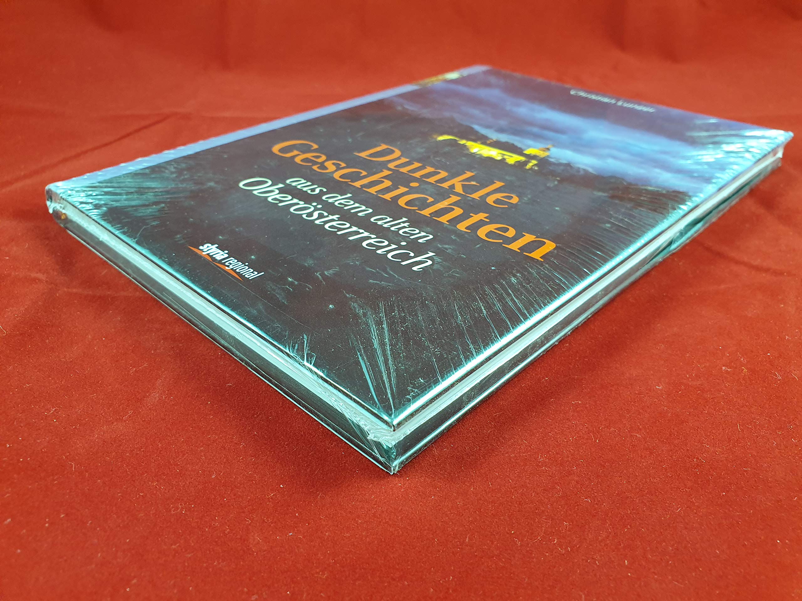 Dunkle Geschichten aus dem alten Oberösterreich Biographies & Memoirs