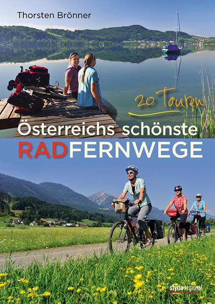 Österreichs schönste Radfernwege Leisure, Home & Garden