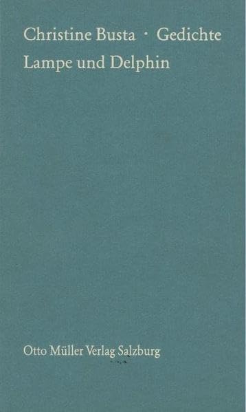 Lampe und Delphin: Gedichte Poetry