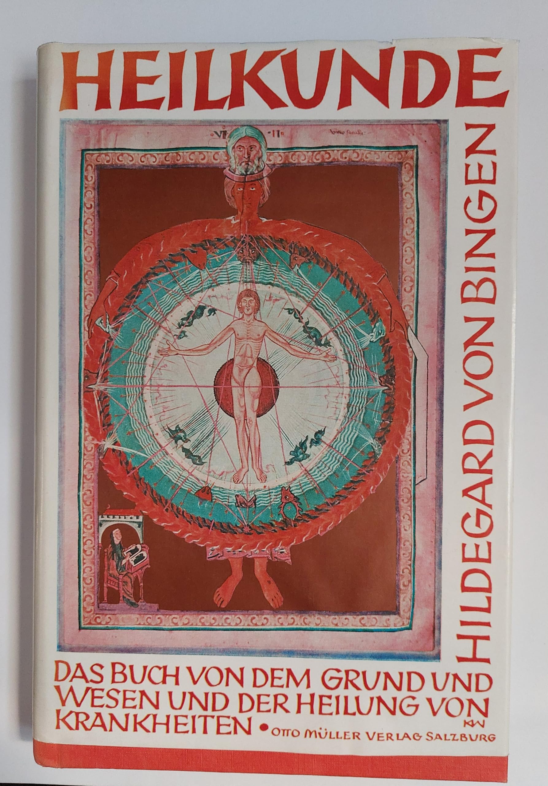 Heilkunde: "Causae et Curae". Das Buch von dem Grund und Wesen und der Heilung von Krankheiten Medicine