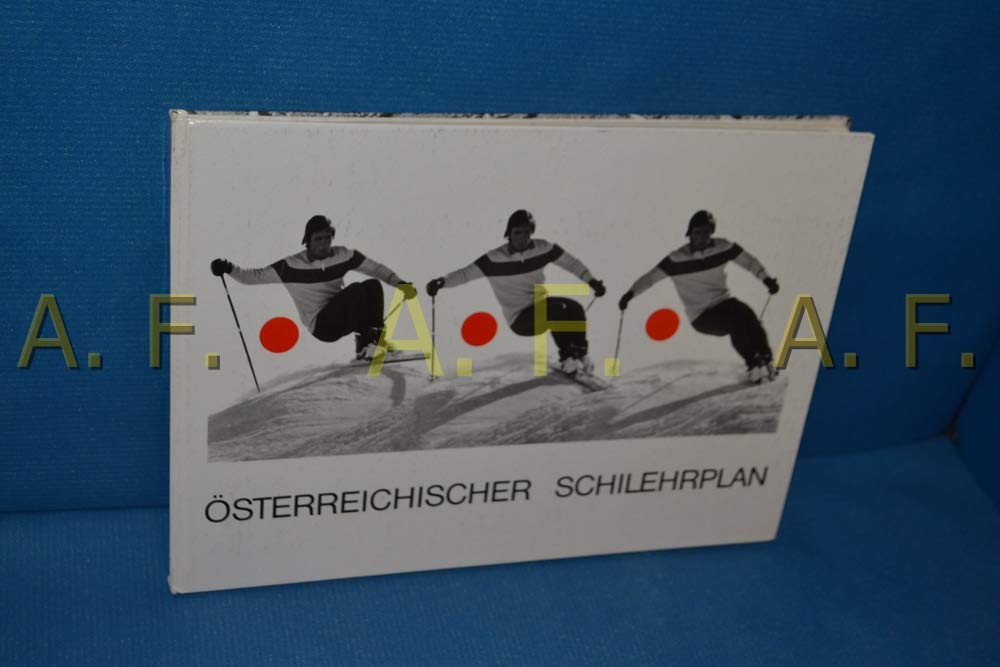 Österreichischer Schi-Lehrplan. Leisure & Fun