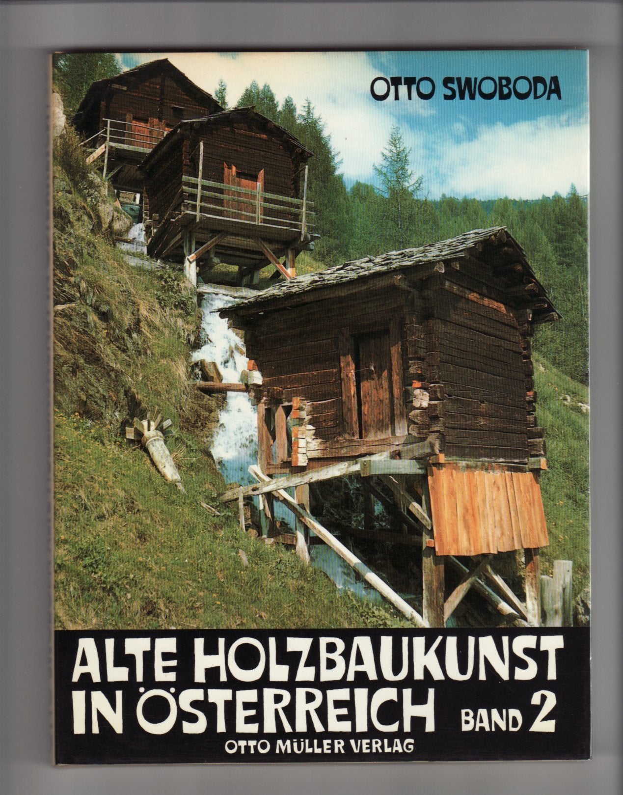 Alte Holzbaukunst in Österreich Books