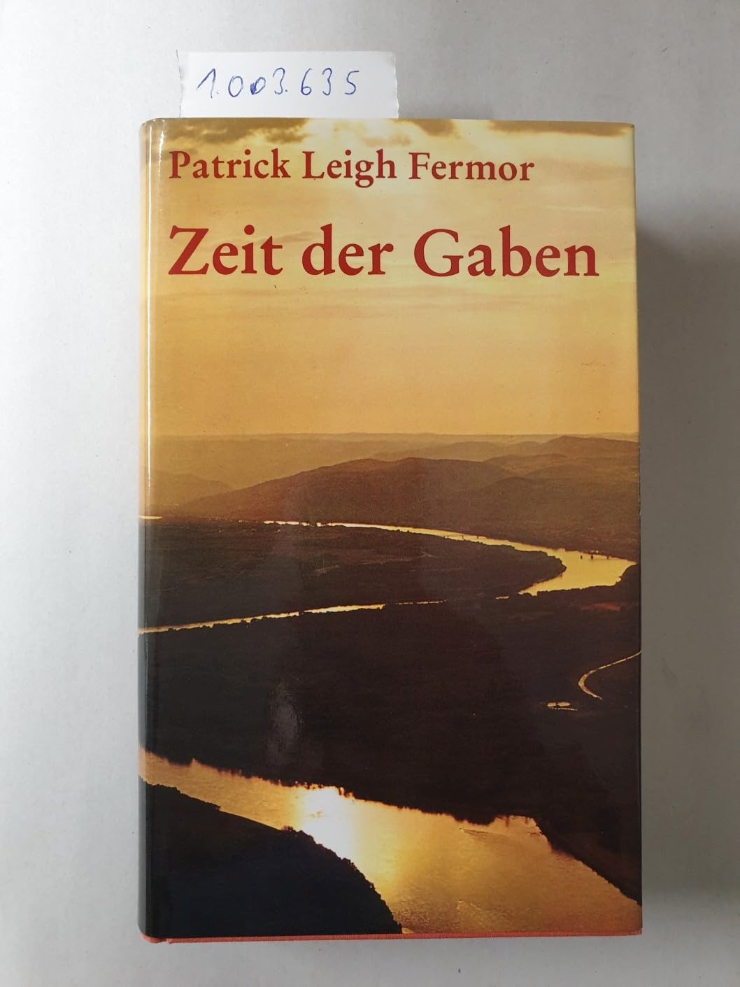 Zeit der Gaben: Zu Fuss quer durch Europa Books
