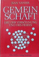 Gemeinschaft: Ort des Festes und der Versöhnung Religion & Esotericism