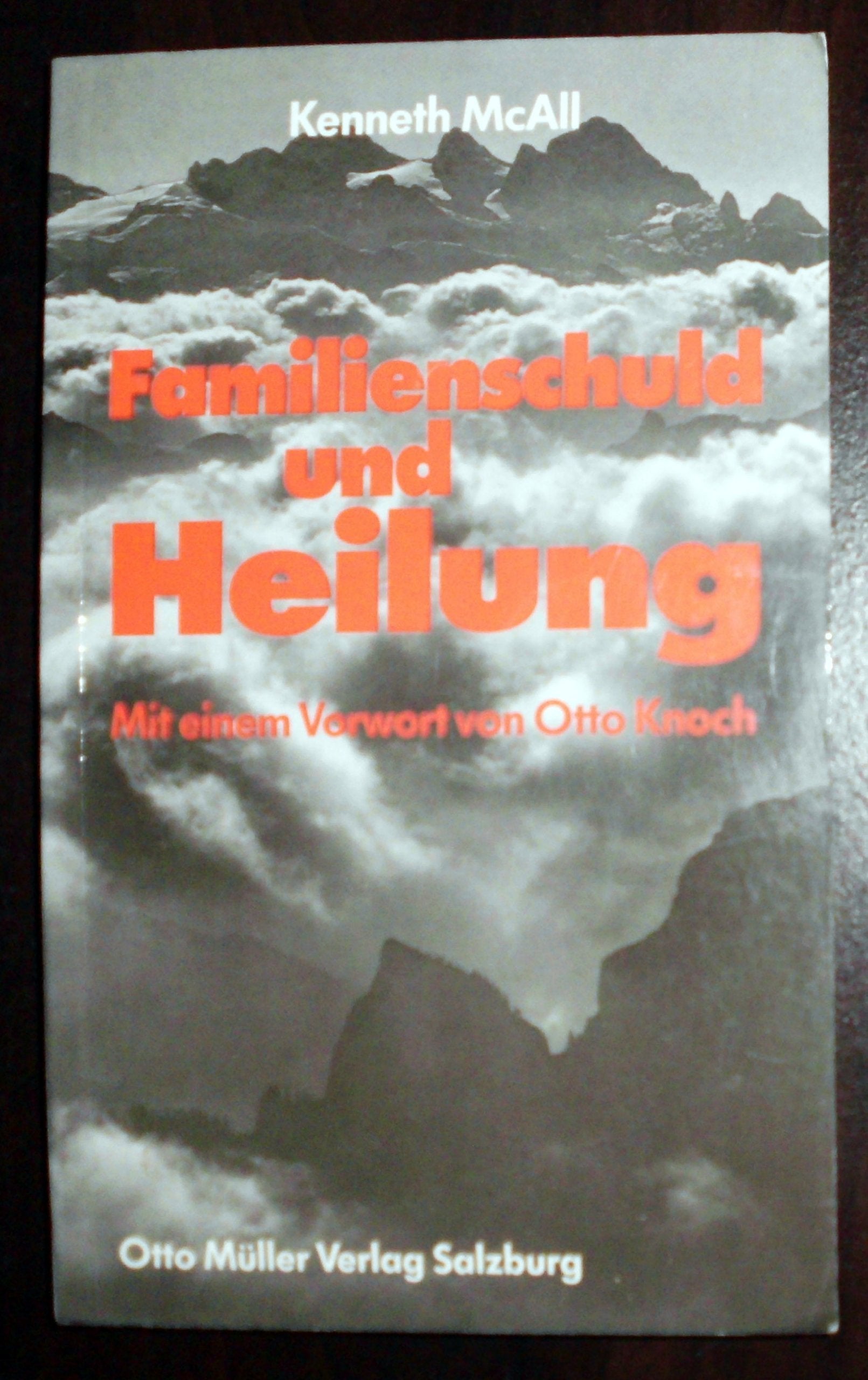 Familienschuld und Heilung Religion & Esotericism