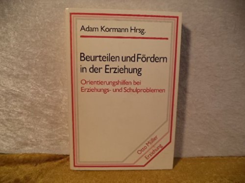 Beurteilen und Fördern in der Erziehung Business, Finance & Career