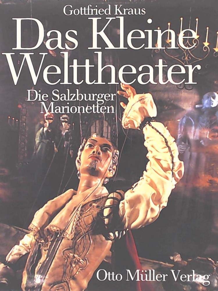 Das kleine Welttheater: Die Salzburger Marionetten Film, Art & Culture